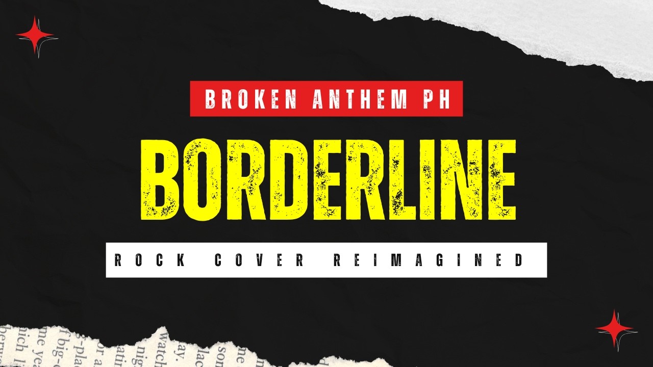 Borderline - Madonna (Broken Anthem PH | Rock Reimagined Cover)