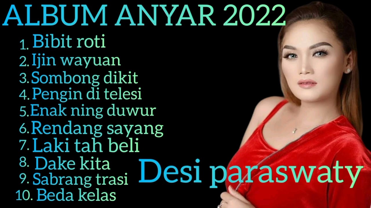 Bibit roti# full - Album anyar -  Full Desi paraswaty# 2022