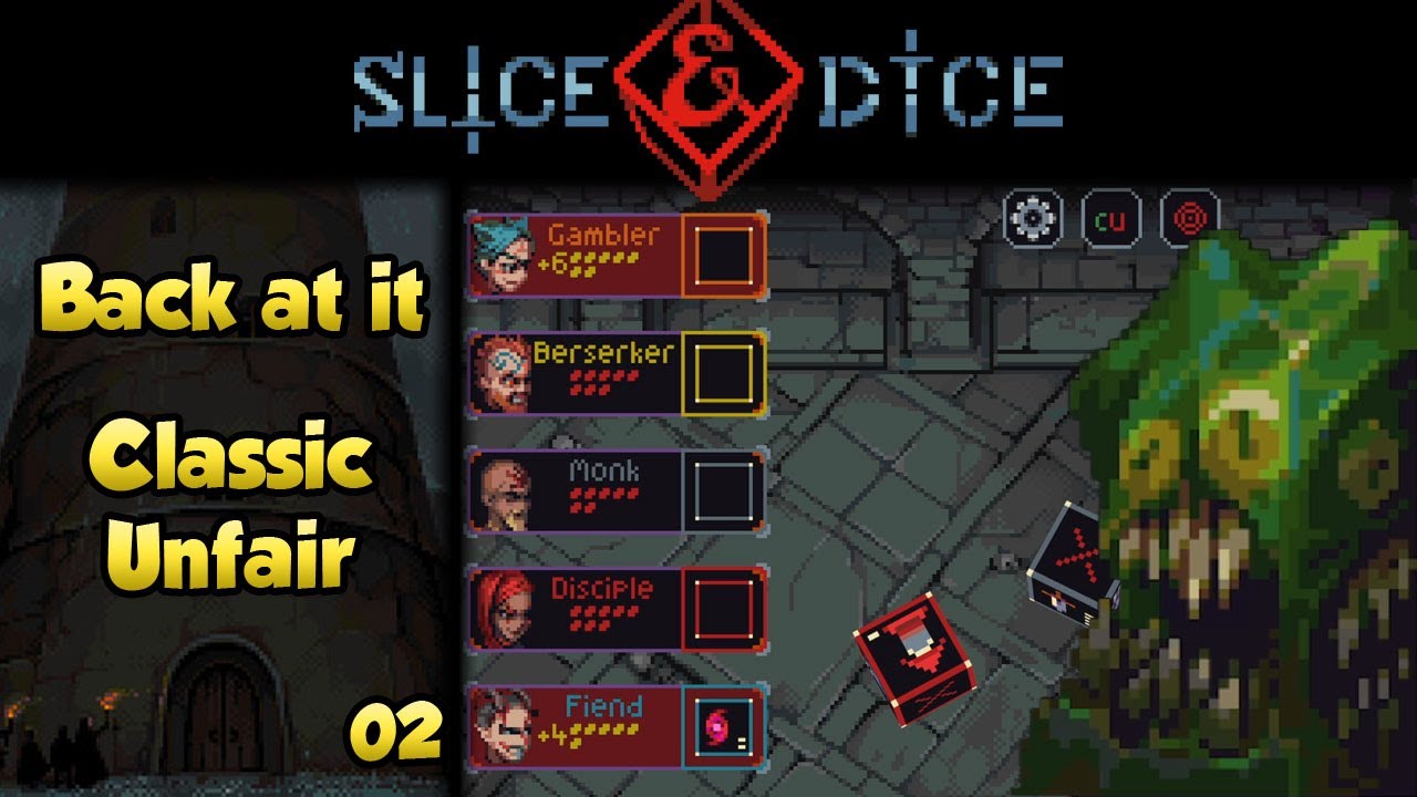 Slice & Dice 3.0 [Classic Unfair] - Back at it! | S25•E2