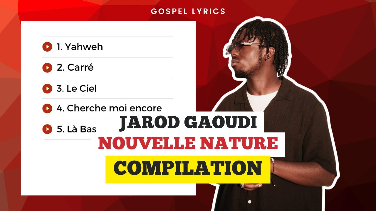 Jarod Gaoudi - Nouvelle Nature (Compilation)