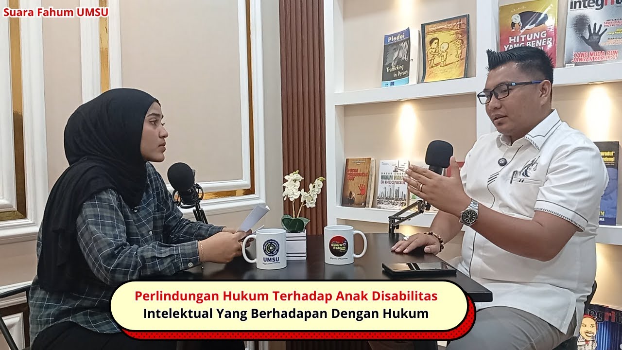 Perlindungan Hukum Terhadap Anak Disabilitas Intelektual yang Berhadapan dengan Hukum