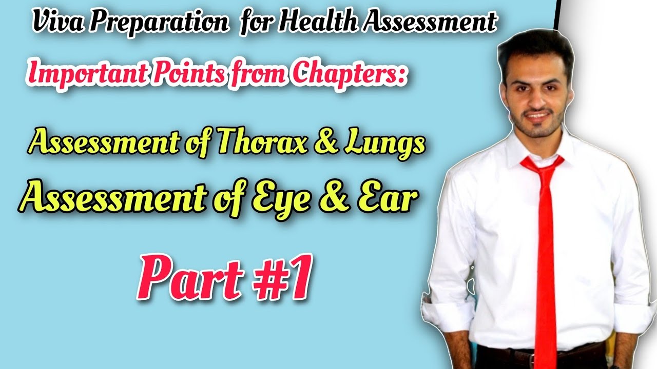 Important points for viva preparing from health Assessment | Assessment of thorax & lungs And ENT