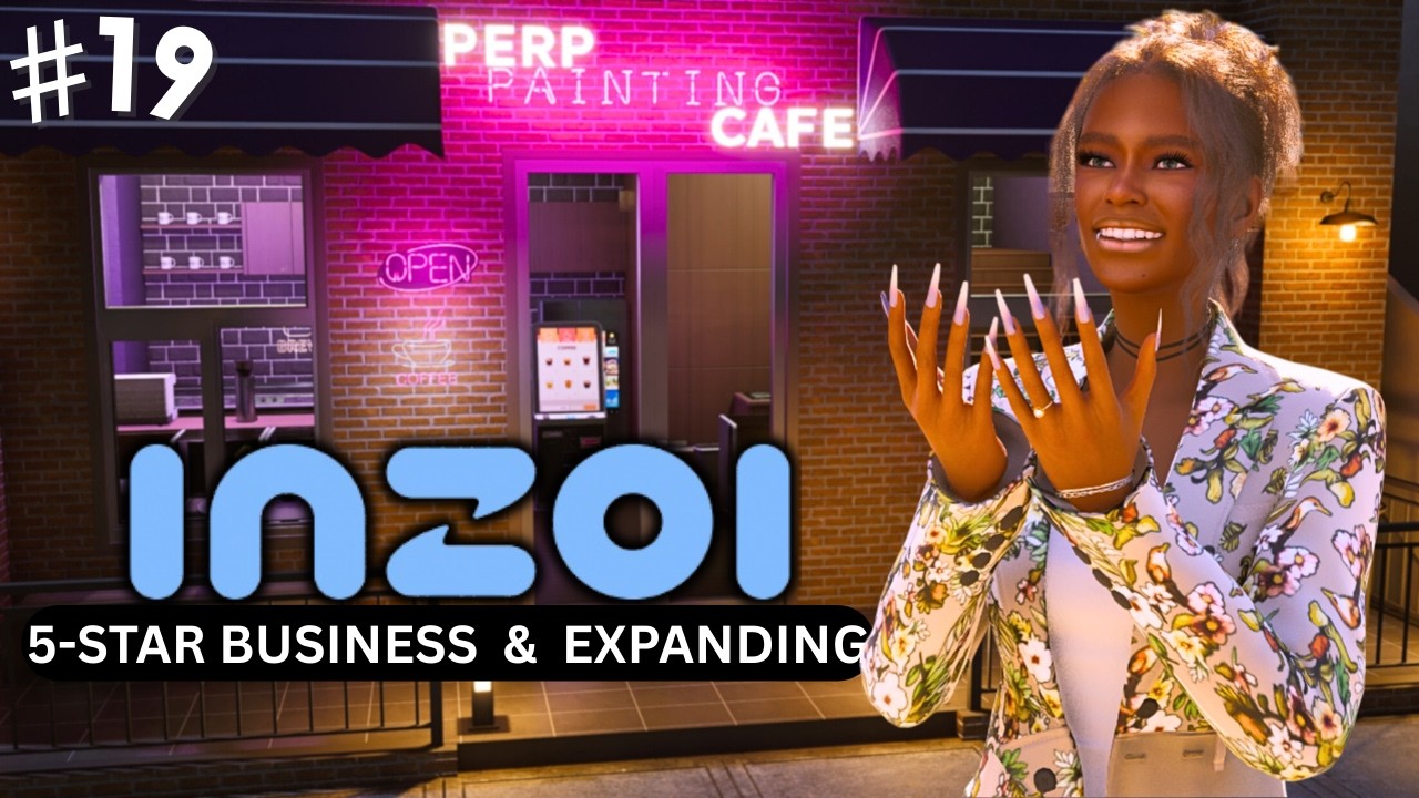 5-Star Business & Expanding | INZOI | Ep 19