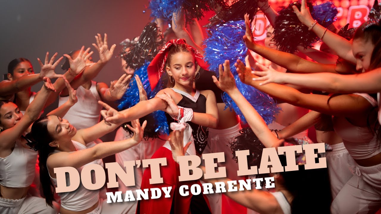 Mandy Corrente I Don't be Late [Official Video]