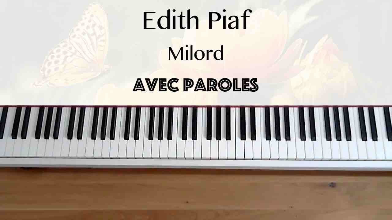 Edith Piaf - Milord (avec paroles) - Piano