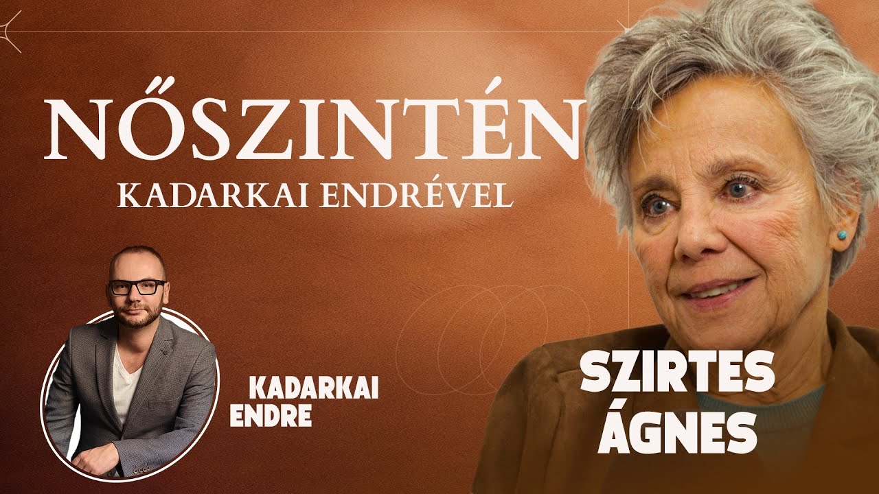 Szirtes Ági - NŐSZINTÉN Kadarkai Endrével 