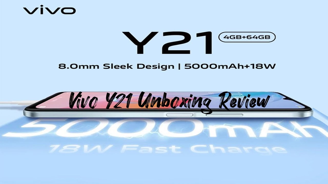 Vivo Y21 Unboxing Review
