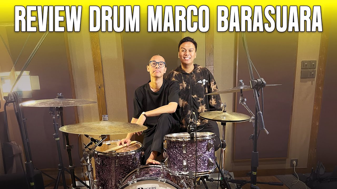 REVIEW DRUM PUNYA MARCO BARASUARA