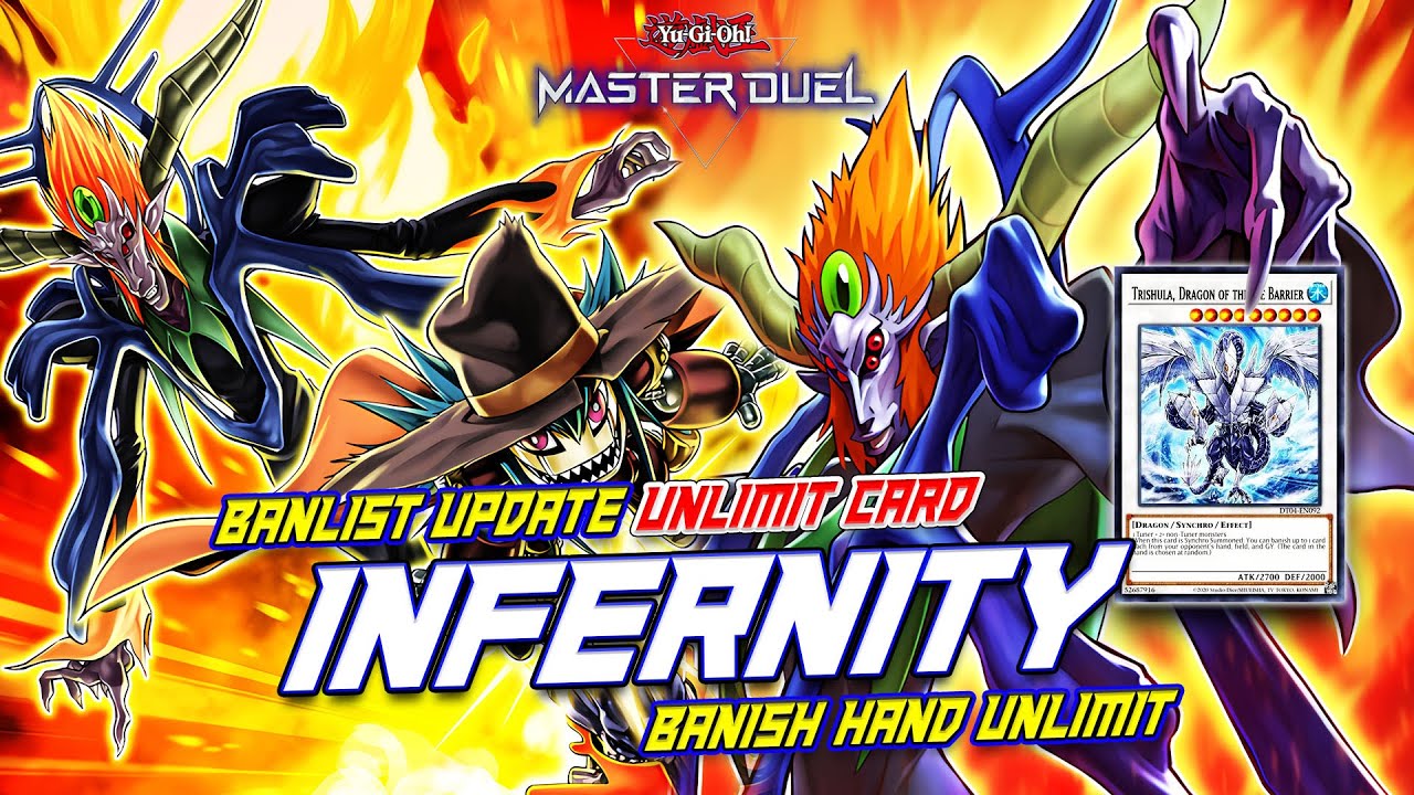 MASTER DUEL - INFERNITY DECK POST BANLIST AUGUST 2024 / TRISHULA & INFERNITY LAUNCHER UNLIMITED