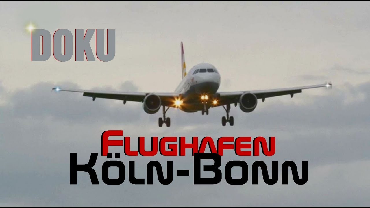 Doku / Flughafen K&ouml;ln-Bonn