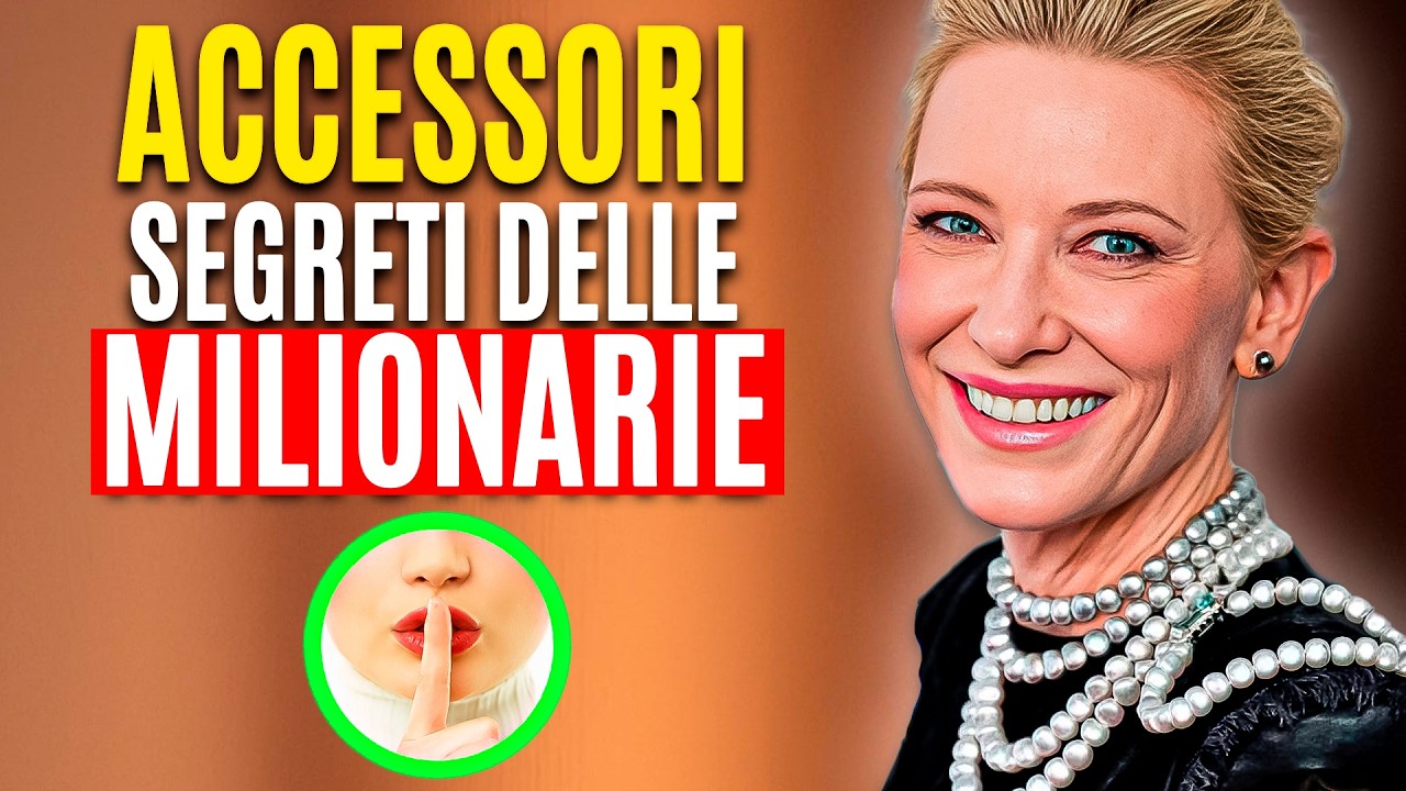 12 Accessori SEGRETI per Sembrare Elegante e Costosa