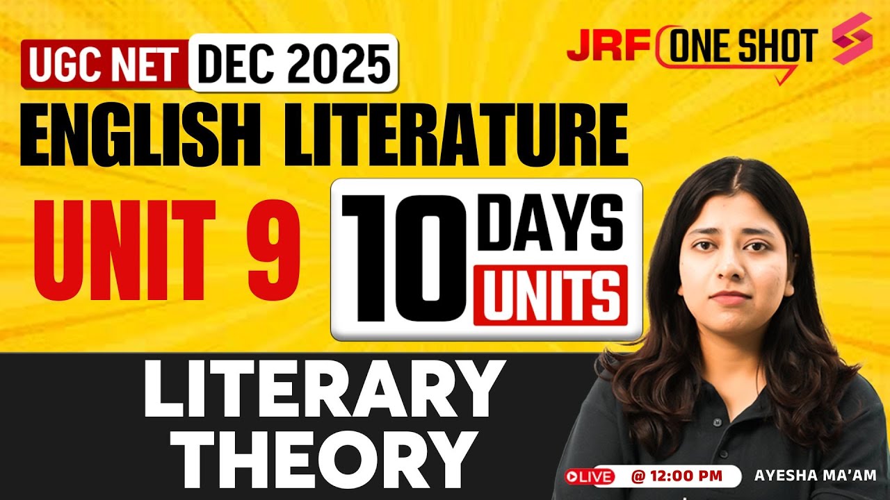 UGC NET English Literature Unit 9 | Literary Theory UGC NET | UGC NET English By Ayesha Mam