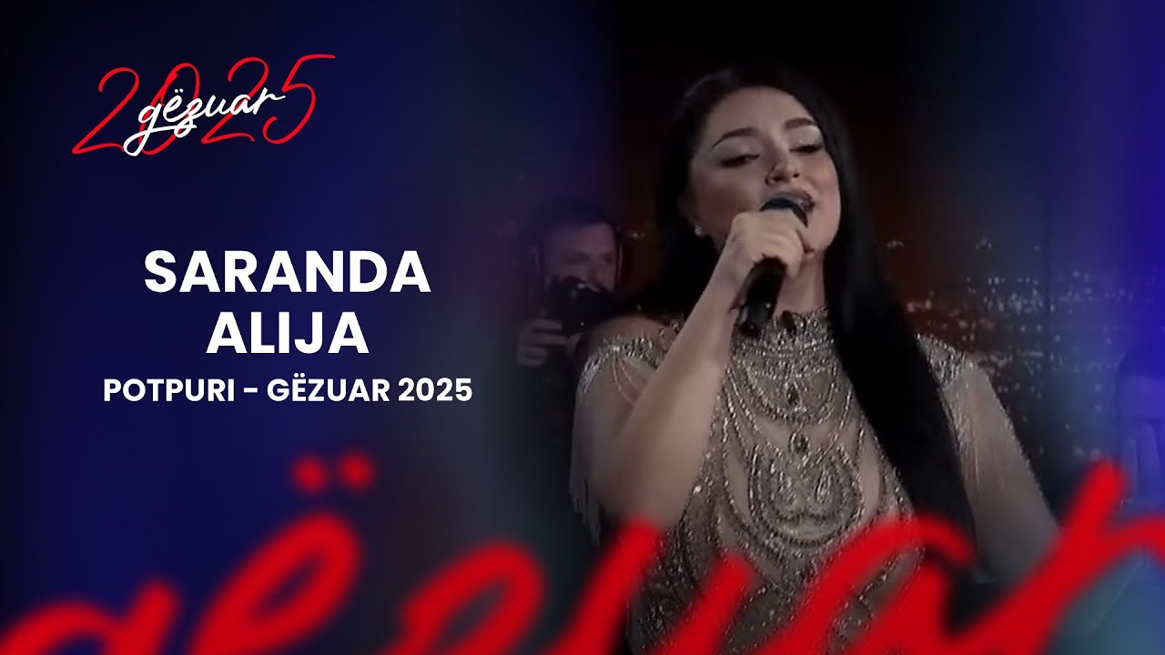 SARANDA ALIJA POTPURI - GËZUAR 2025
