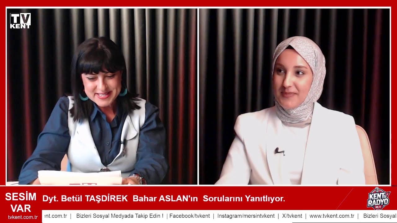 Sesim Var | Bahar ASLAN - Dyt. Betül TAŞDİREK