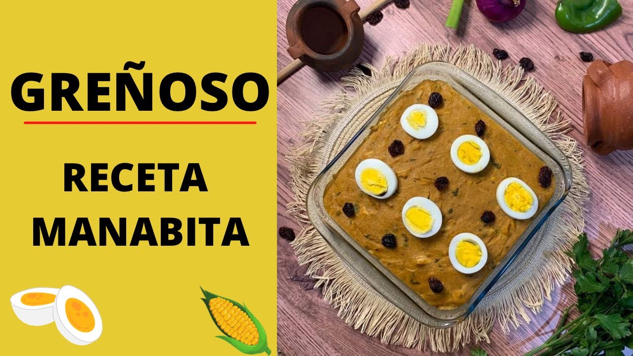 RECETA MANABITA QUE NO CONOCÍAS | RECETA GREÑOSO 🇪🇨