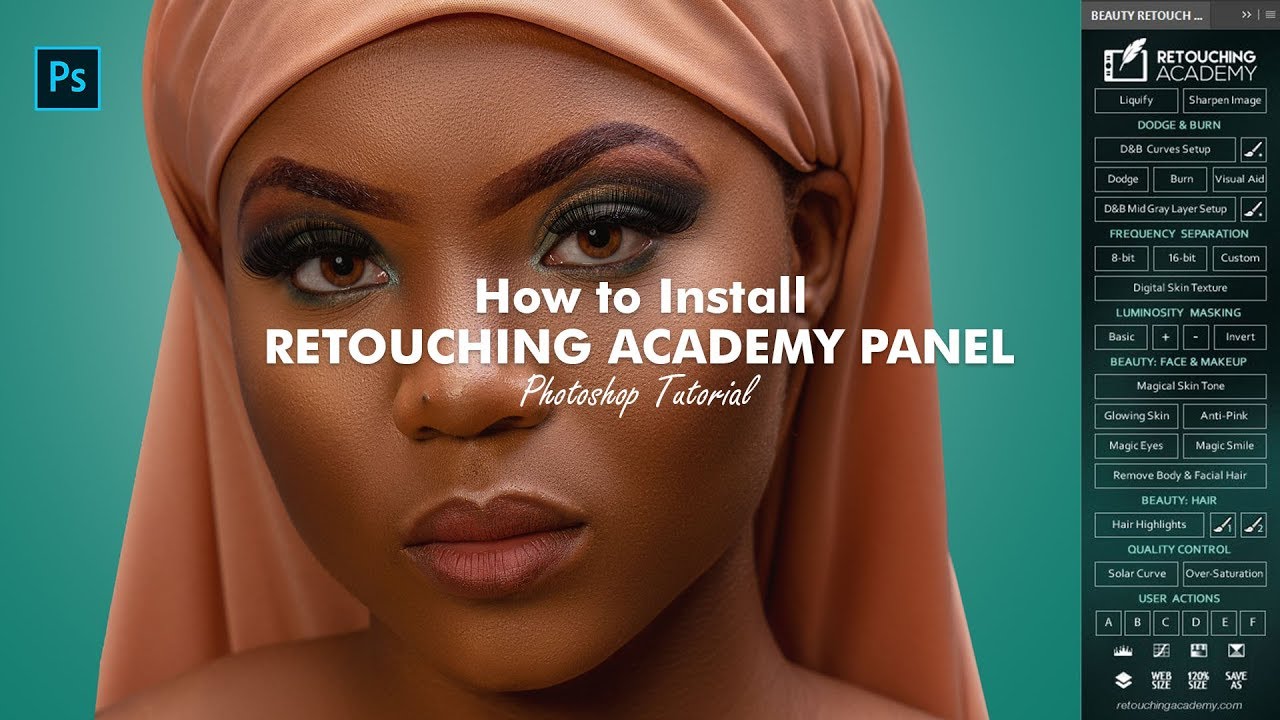 How To Install Retouching Academy in Photoshop v3.2 - 2019