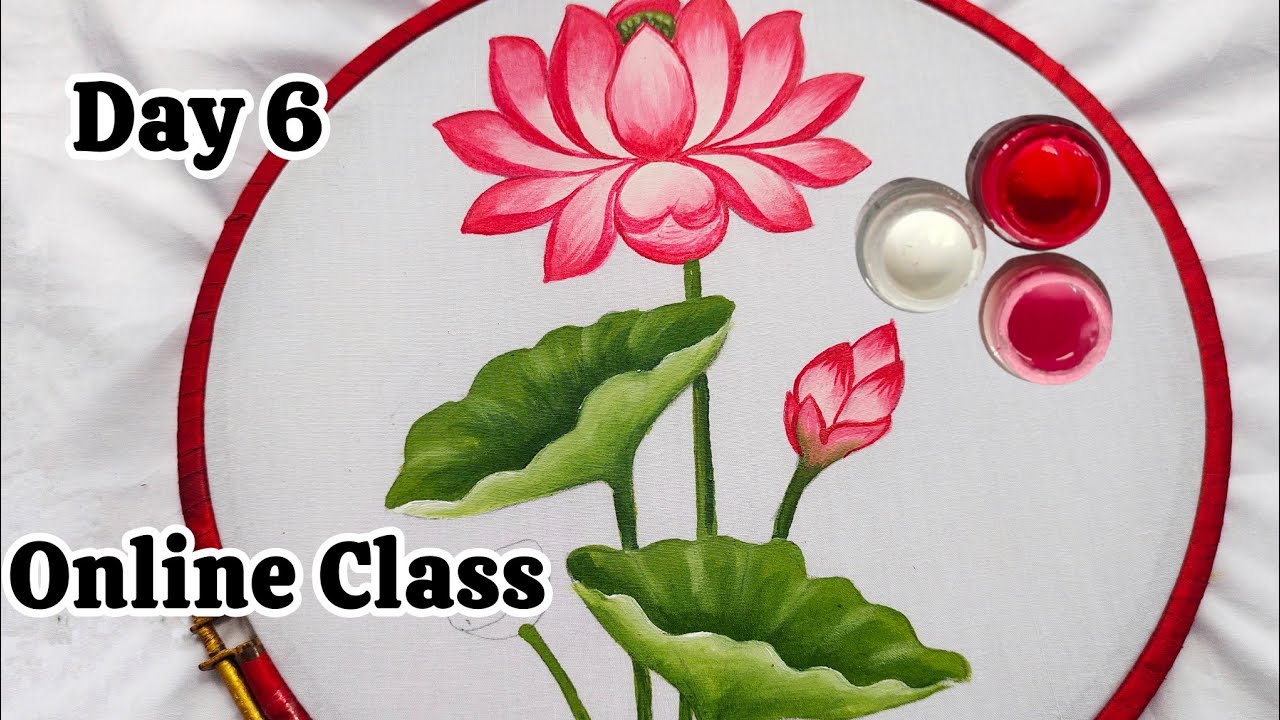 Online Class 6 How to paint Lotus on cloth Fabric Painting For Beginners Day  6 Lotus painting