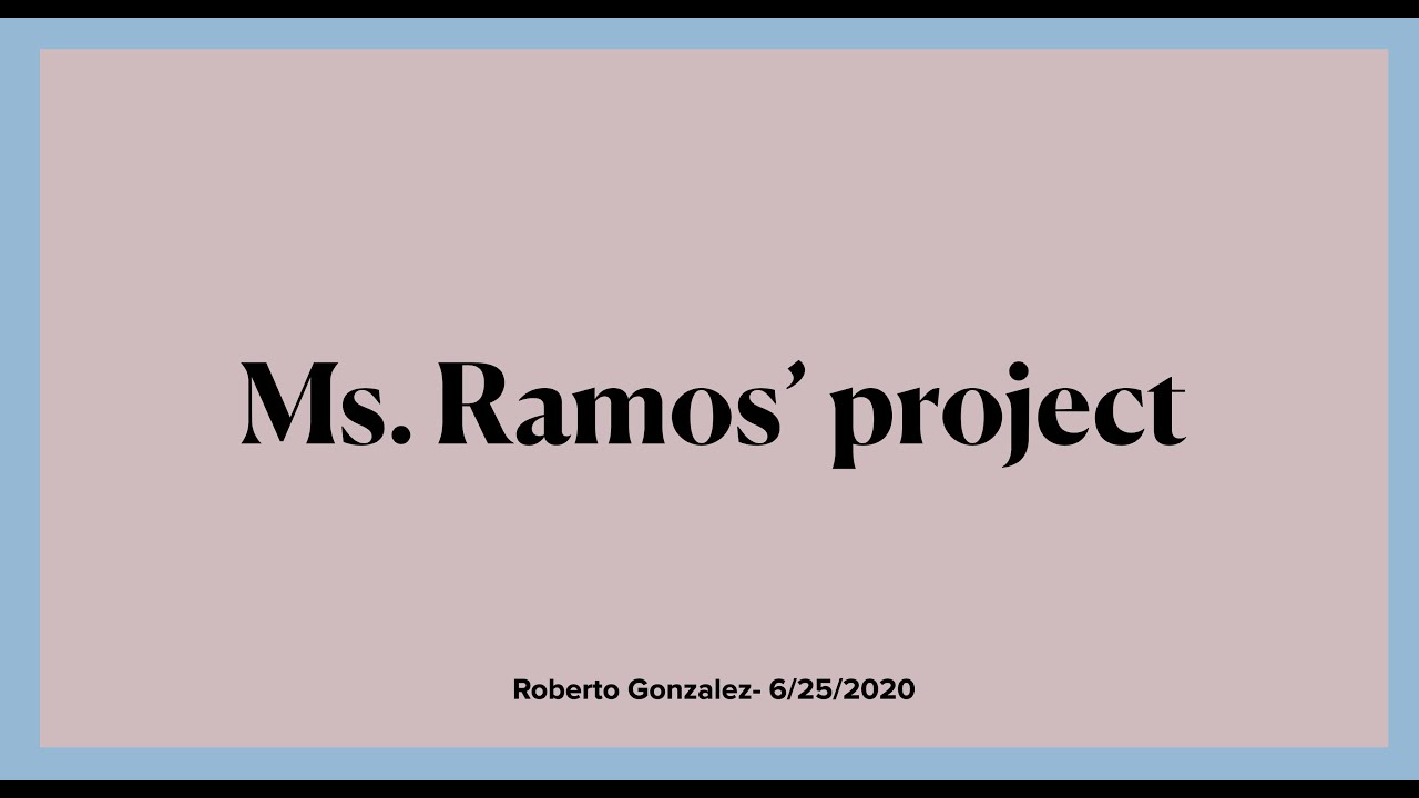 Ms. Ramos' Interview