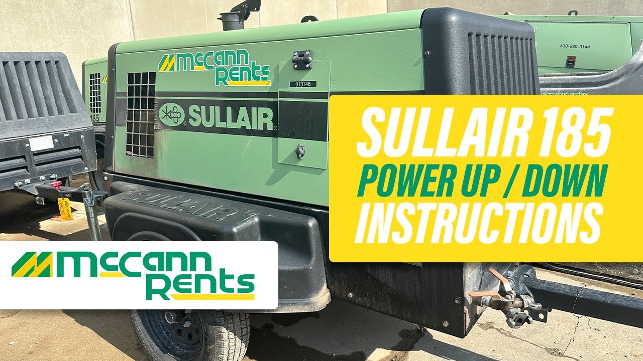 How to Start and Shut Down a Sullair 185 Air Compressor | Step-by-Step Instructions
