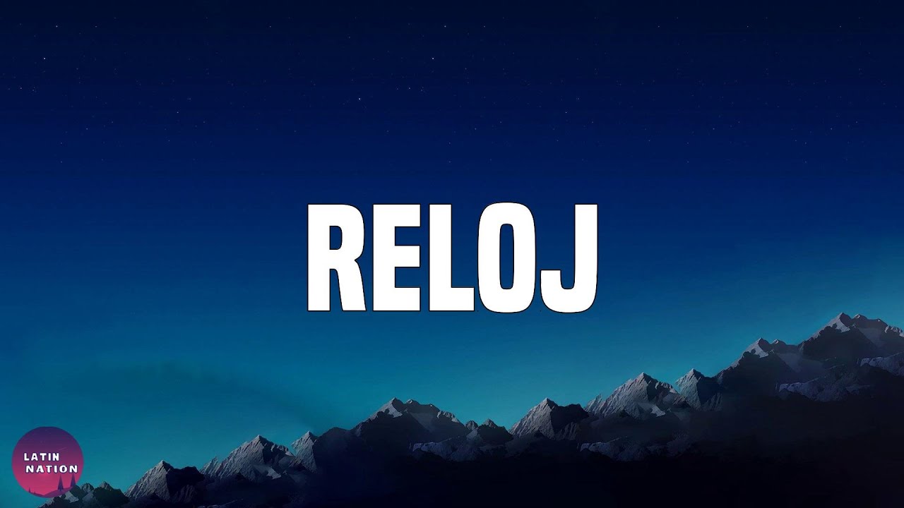 Rauw Alejandro -Reloj (Letra/Lyrics)