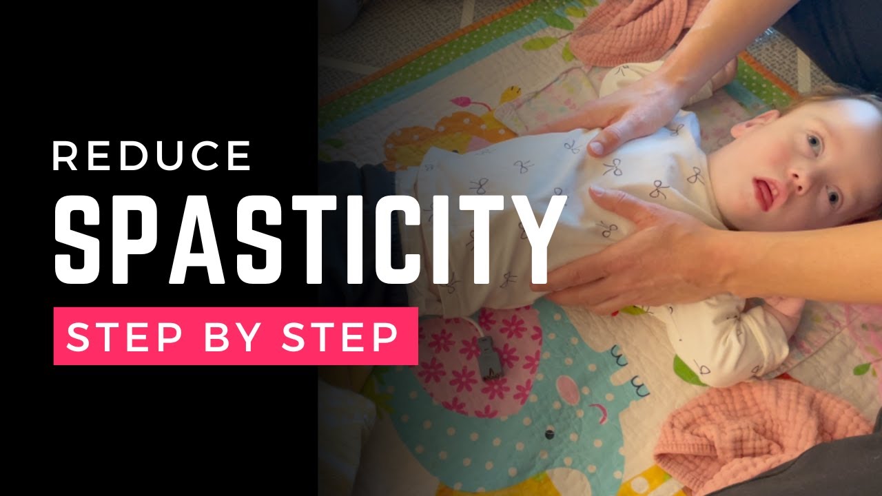 Try THIS for your child's spasticity - from Back Arching to Relaxed