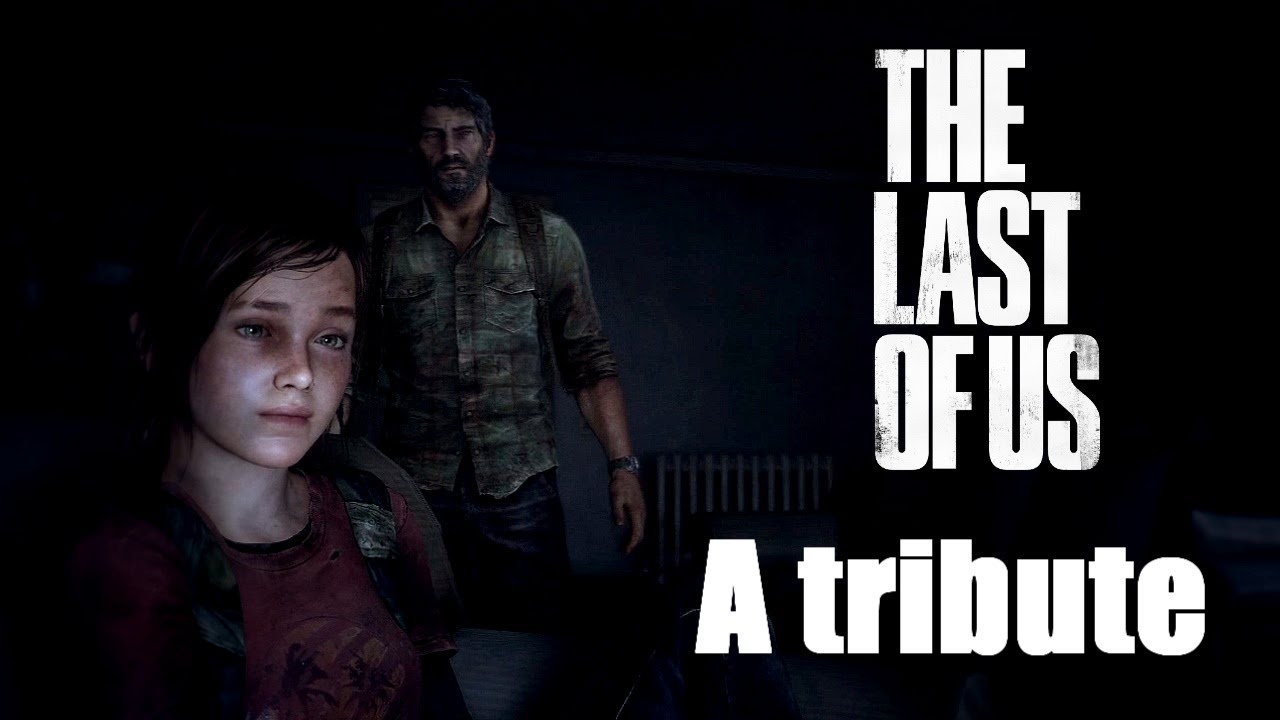 The Last of Us Tribute - Let It Burn