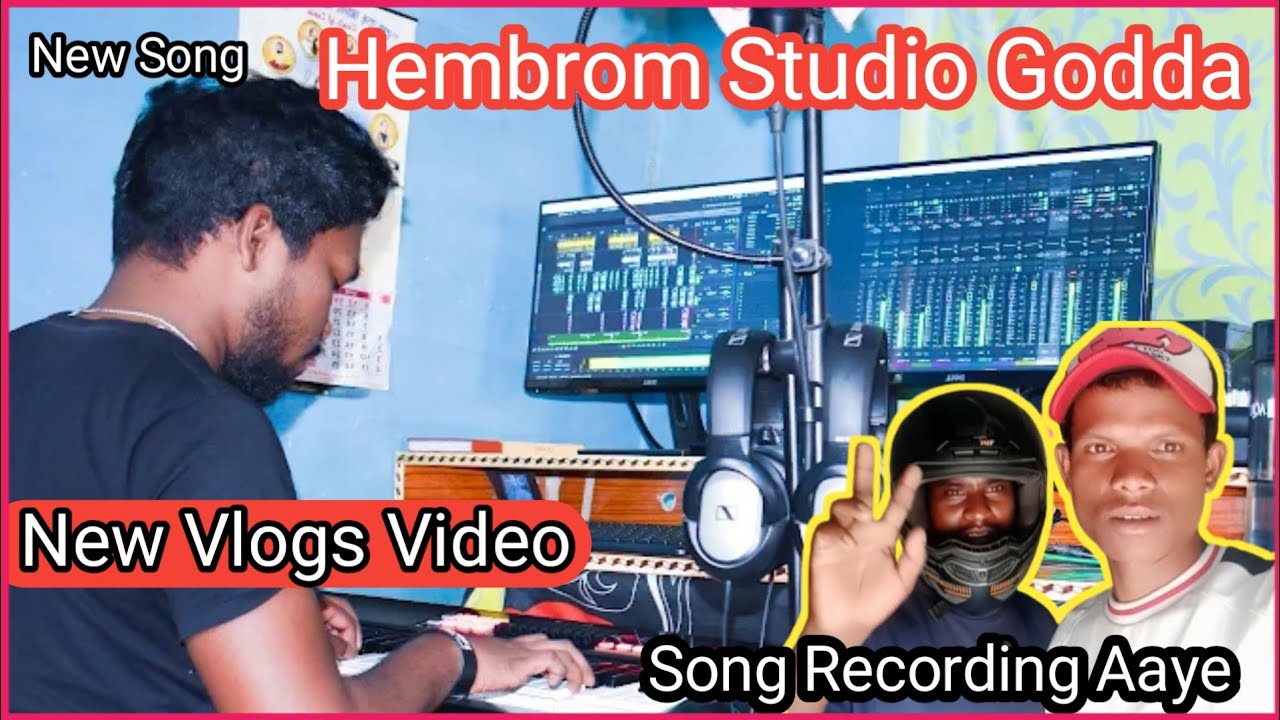 Hembrom Studio Godda // Song Recording Aaye hai //  New Vlogs Video 2025 #hembromstudiogodda
