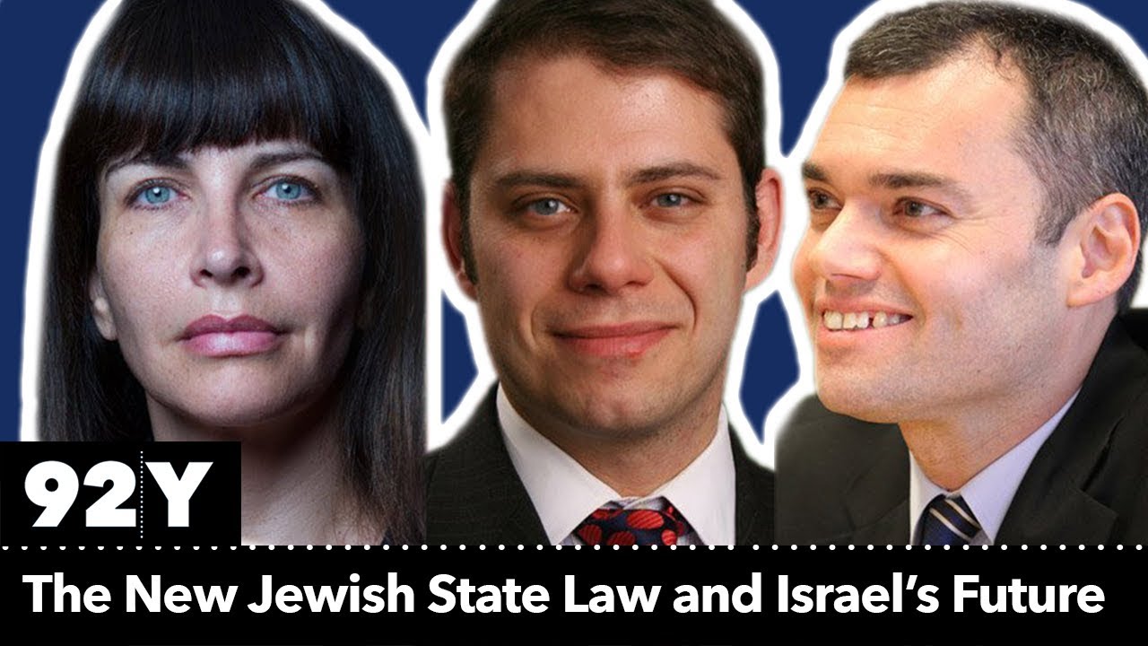 The New Jewish State Law and Israel’s Future
