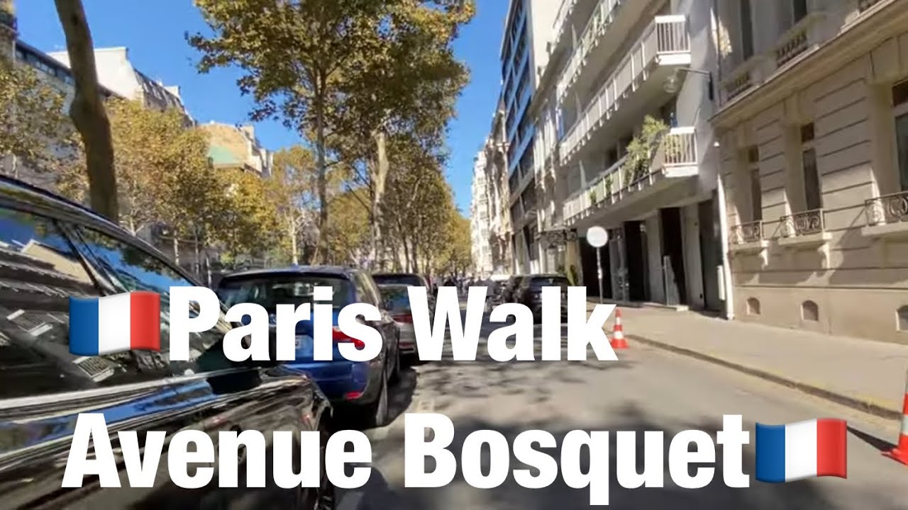 🇫🇷Paris Walk      Avenue Bosquet🇫🇷