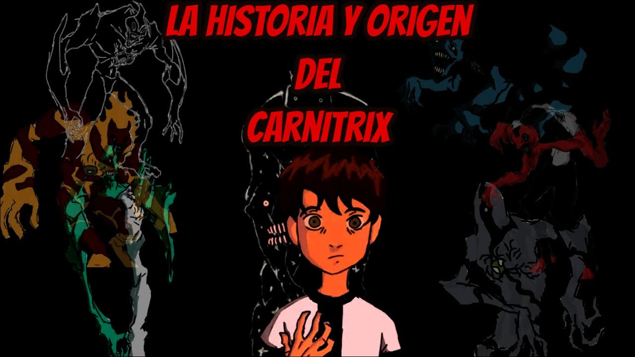 El origen del Carnitrix | Ben 10 Creepypasta El Carnitrix Loquendo | PAN