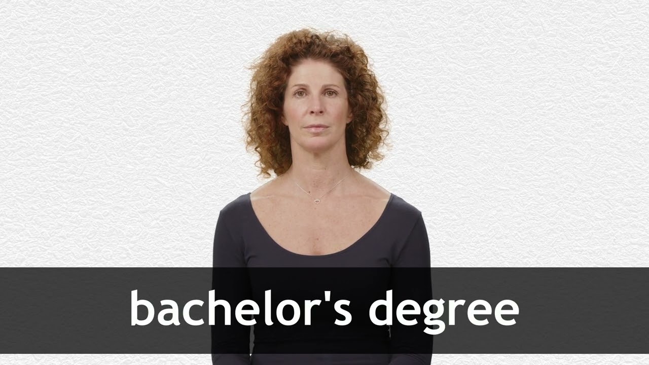 How to pronounce BACHELOR'S DEGREE in American English