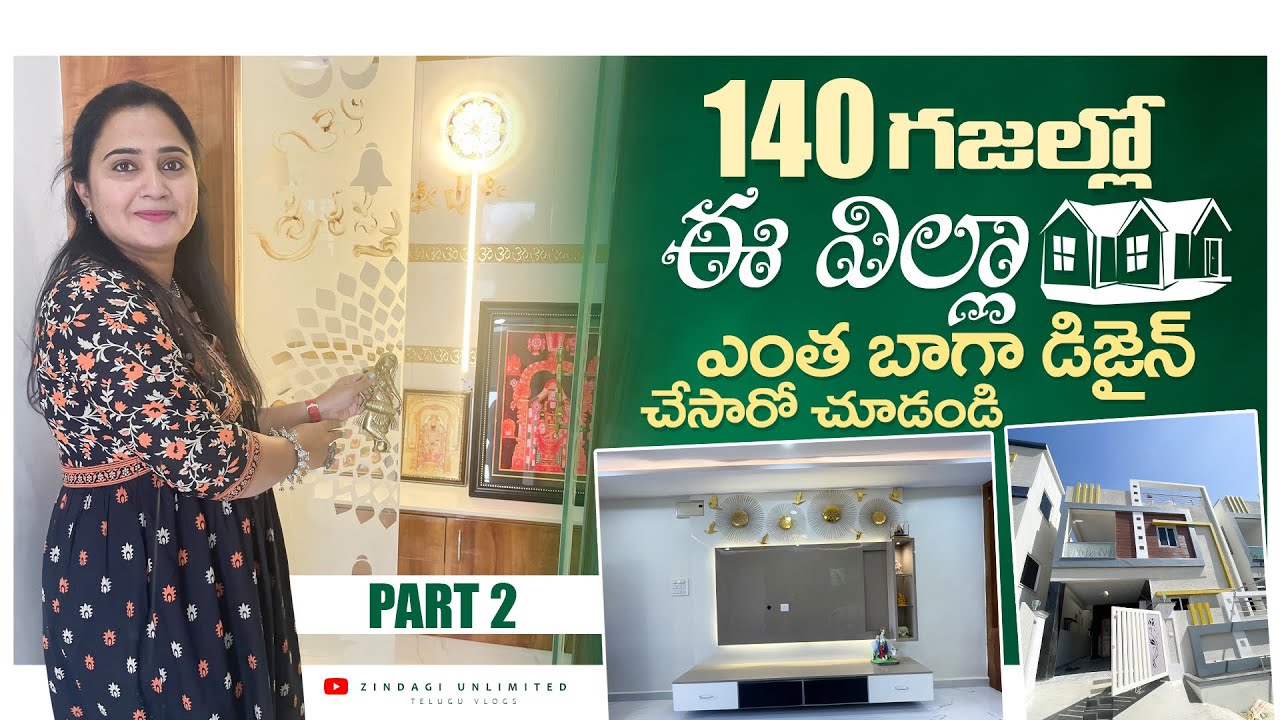 Carpenter Details కూడా ఇస్తున్న ||140 Yards  West Facing Villa Tour || Zindagi Unlimited Telugu Vlog
