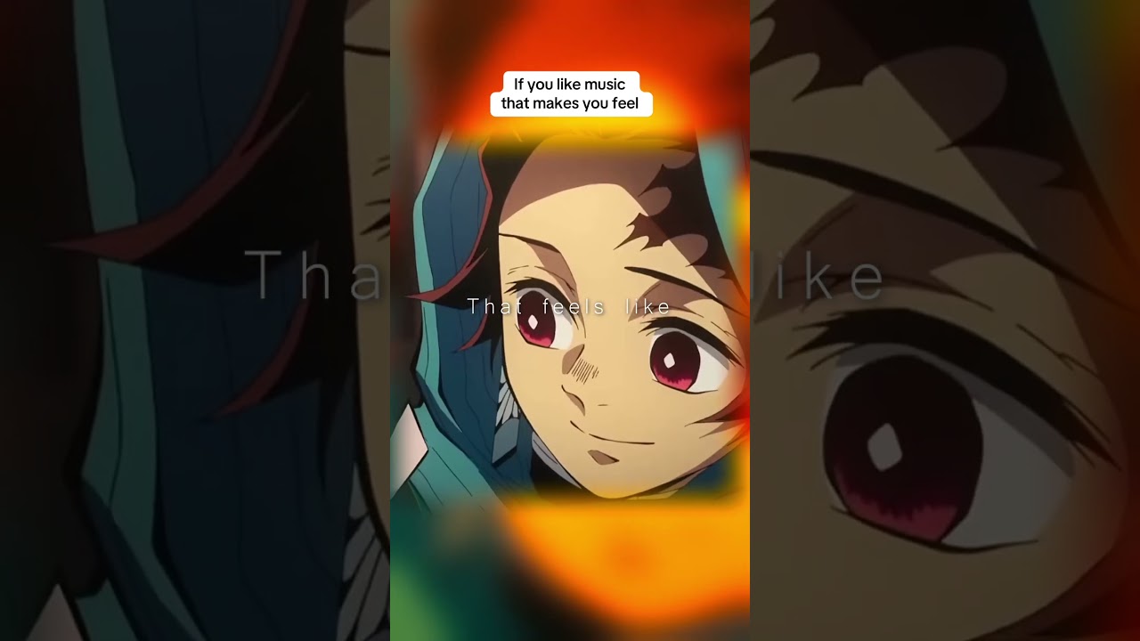 I think Tanjiro would. 🎧 Truth Is - Let You Go 