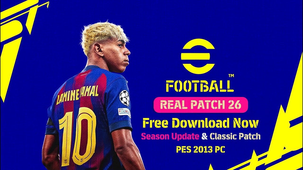 PES 2013 Real Patch 26 | Season Update & Classic Patch | Free Download Now (10 GB)