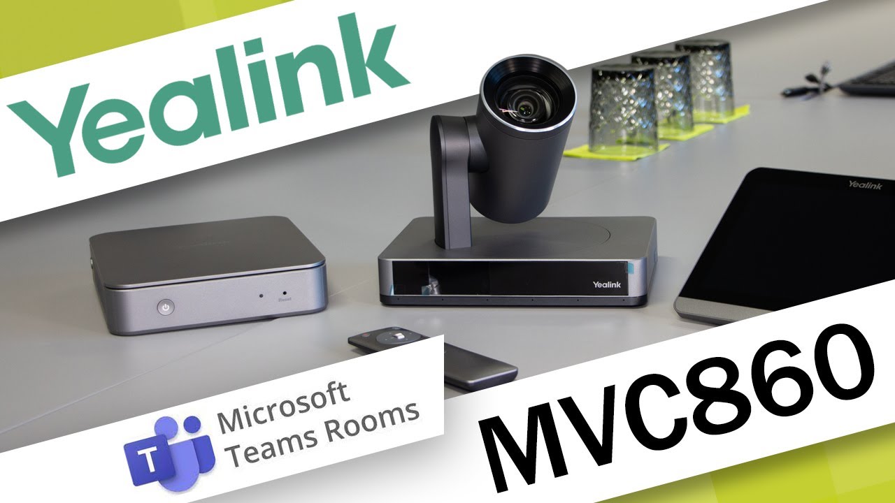 Produktvorstellung : YEALINK MVC860 Microsoft Teams Rooms on Windows