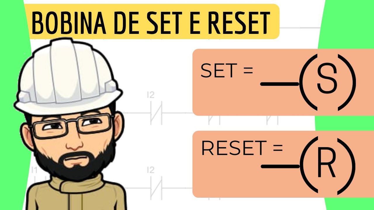 Aprenda a usar as bobinas de SET e RESET no CLP