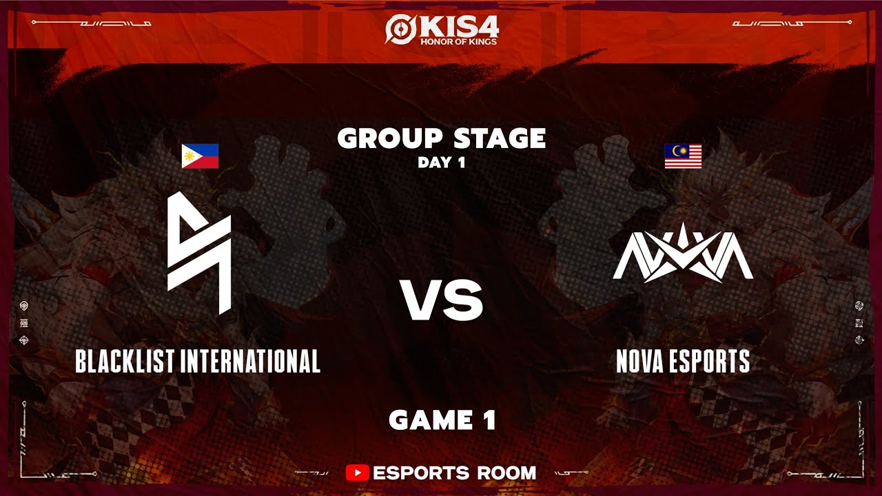 BLACKLIST INTERNATIONAL vs NOVA ESPORTS - Game 1 | HOK INVITATIONAL S4 - GROUP STAGE DAY 1