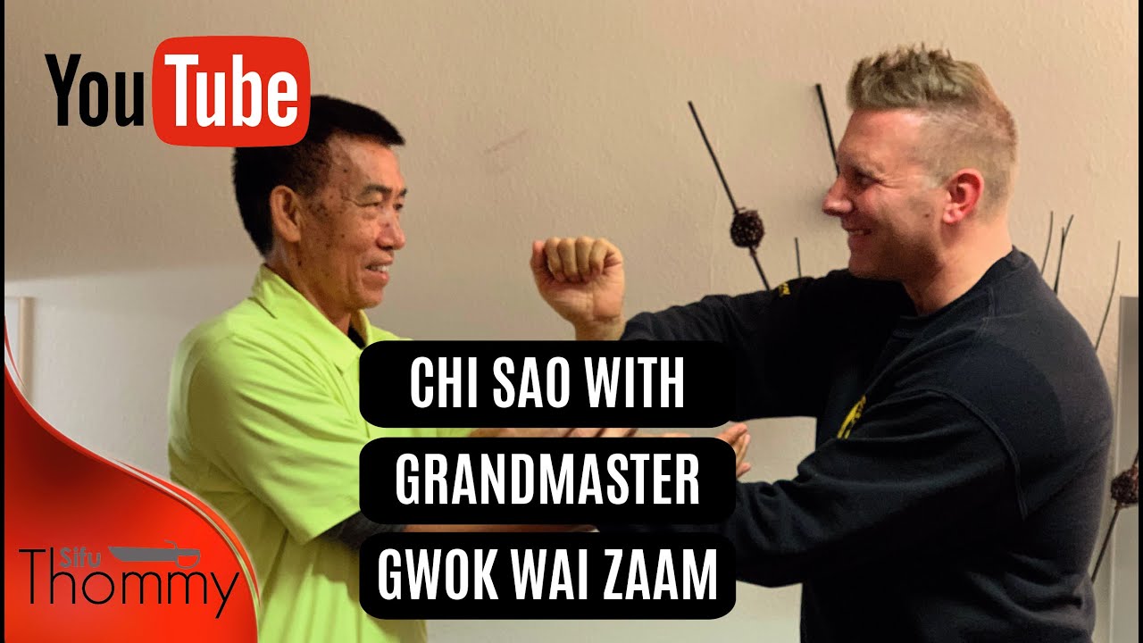 Chi Sao with Grandmaster Gwok Wai Zaam