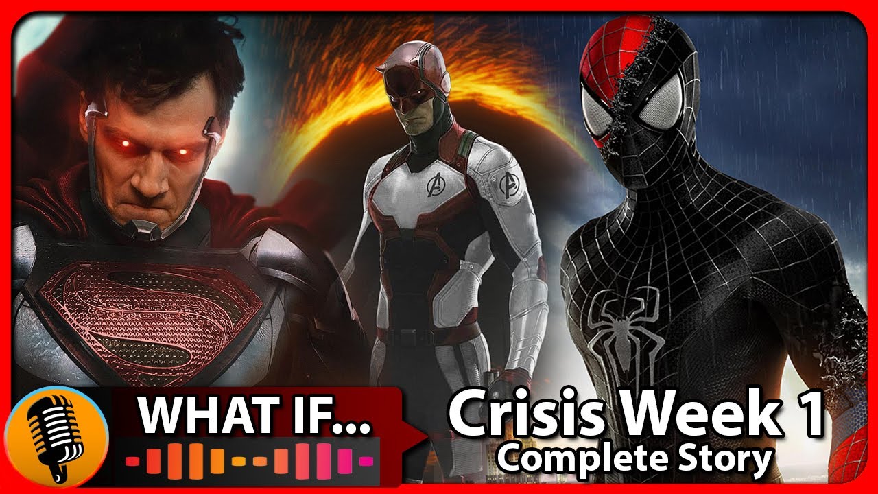 The Ultimate What If's in Marvel & DC History: Complete Crisis Week 1