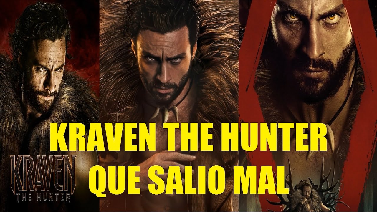 KRAVEN THE HUNTER QUE SALIO MAL RESEÑA RESUMEN EXPLICACIÓN HISTORIA FINAL POST CRÉDITOS