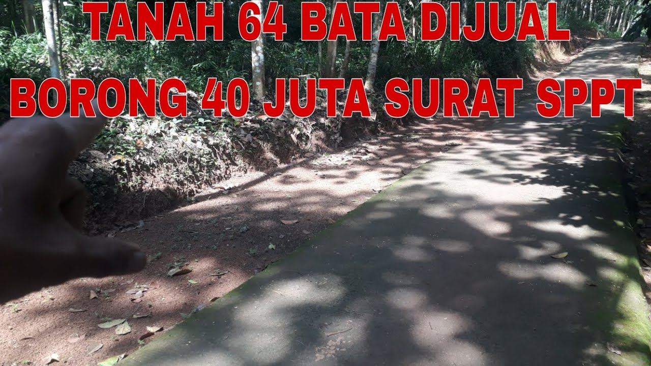 Tanah 64 bata jual borong 40 juta surat sppt