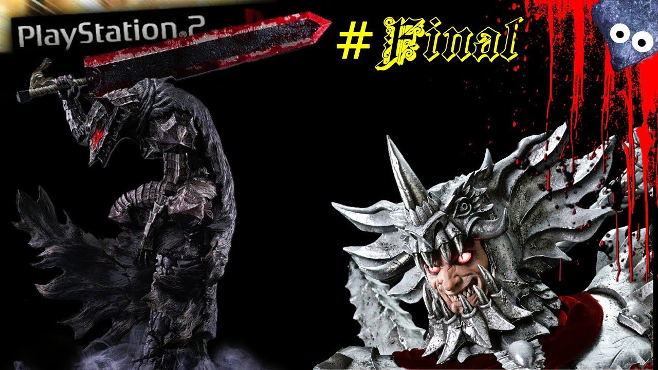 PURO ESPECTACULO con la ARMADURA BERSERKER😱 - BERSERK (PS2) - #final - Gameplay ESPAÑOL