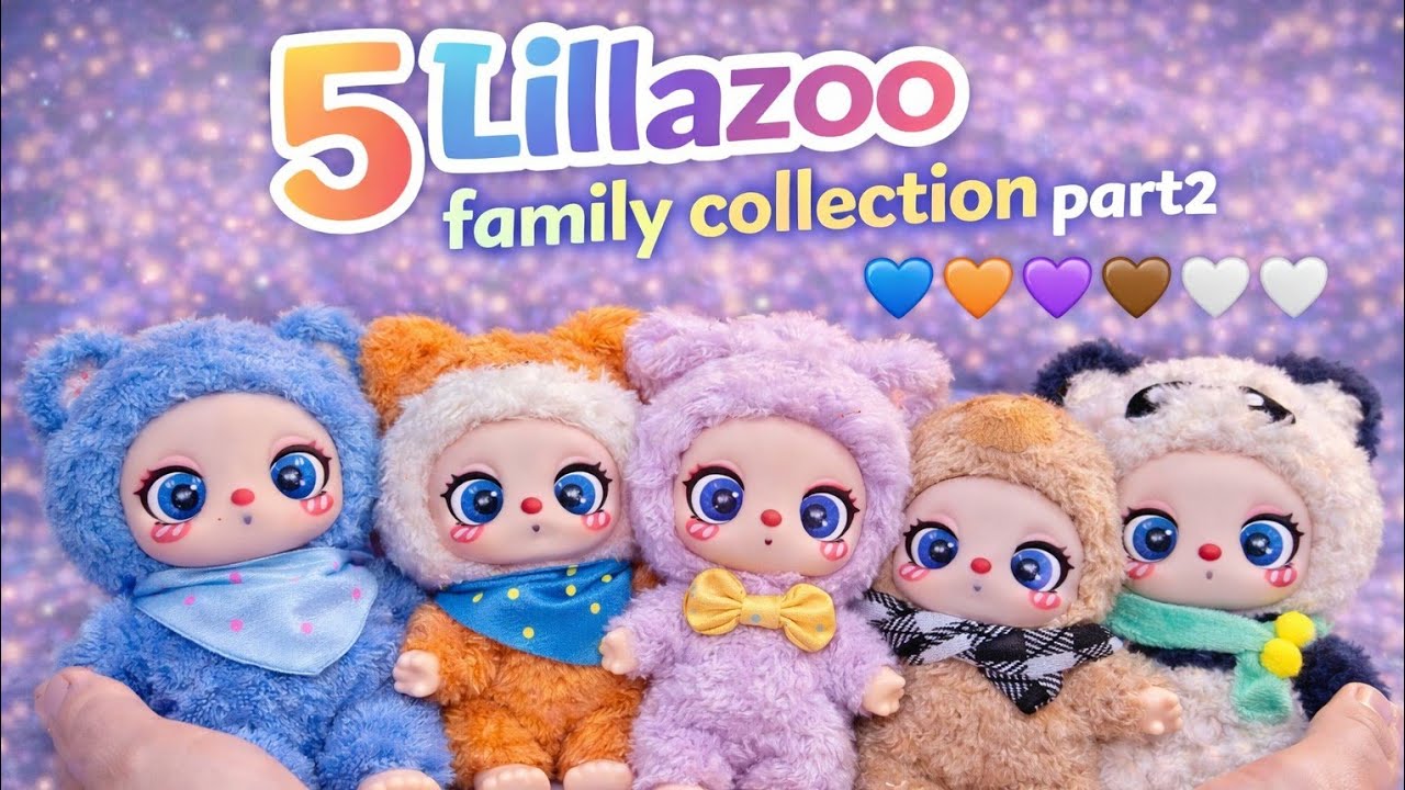 5 Liilazoo family collection part2💙🧡💜🤎🤍