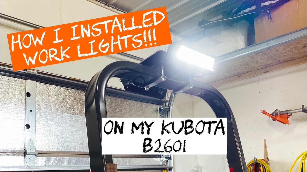 Как я установил рабочие фары на свой Kubota B2601