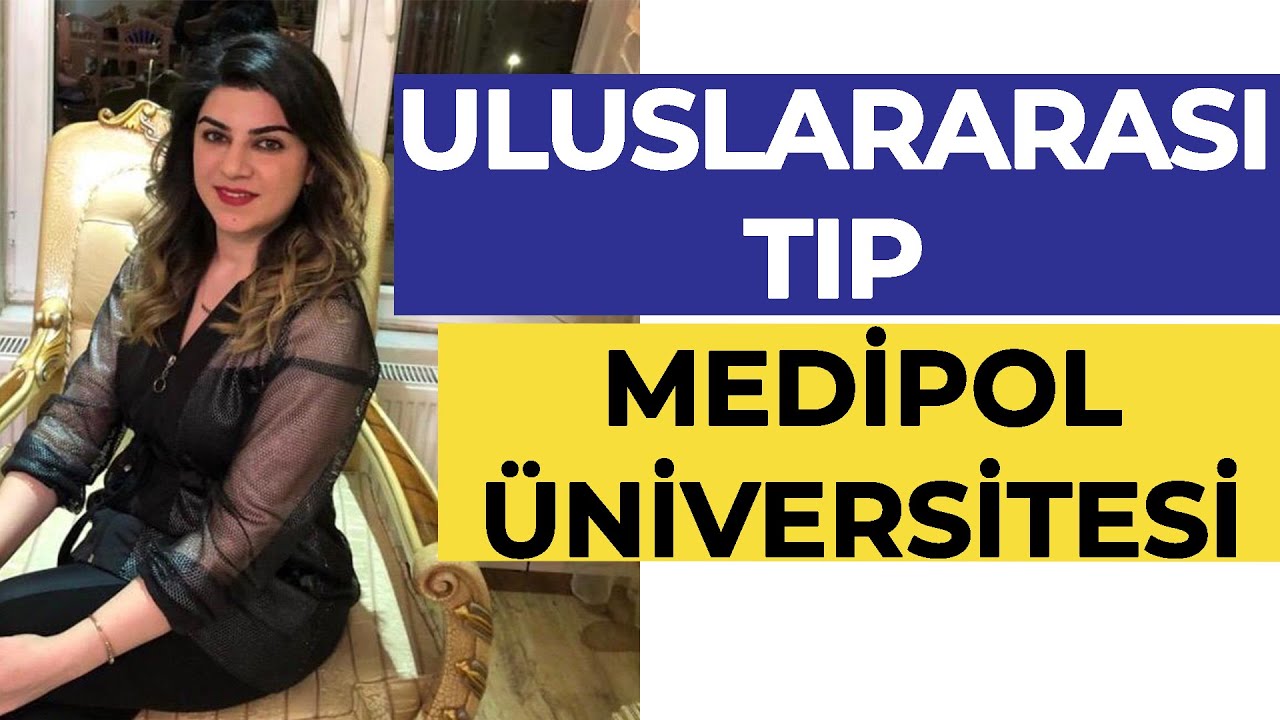 Medipol Üniversitesi - Uluslararası Tıp Okumak! | Hangi Üniversite Hangi Bölüm