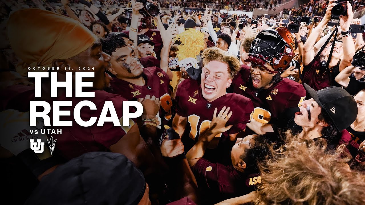 The Recap | Utah vs Arizona State | 10.11.24