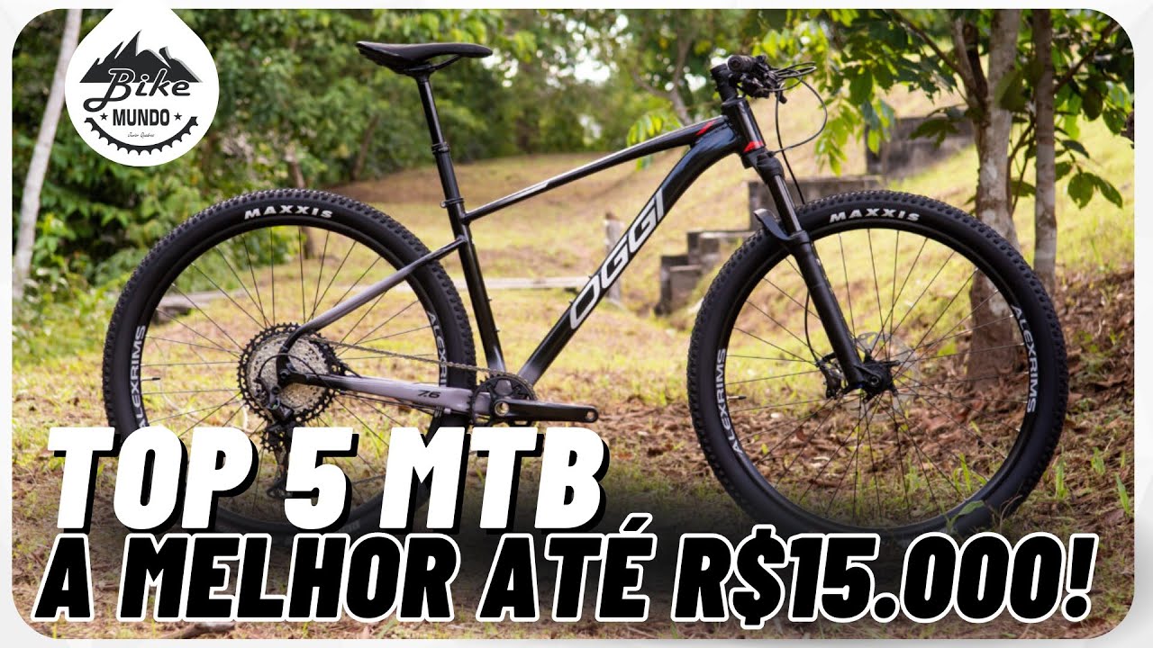 A MELHOR MTB ATÉ R$15.000! TOP 5 NACIONAIS | BIKE MUNDO