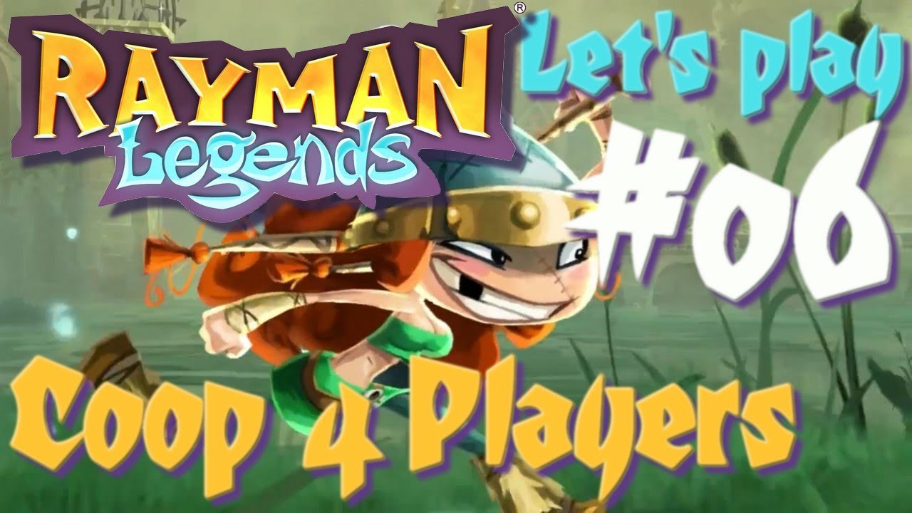 Rayman Legends - Let's Play - 4 Players - [Coop][FR][PC] #06 - Les Rayman sont des TROLL !! -
