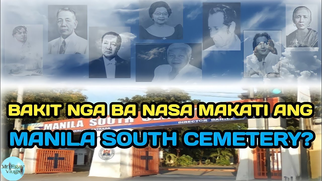 Sinu-sinong Sikat Na Mga Personalidad Ang Nakahimlay Sa Manila South Cemetery?