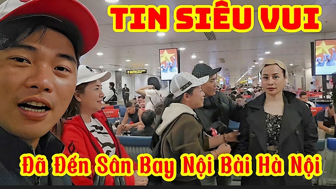 23 Giờ Khuya Tại Sân bay Nội Bài Cùng Chị Hồng Ny Và anh em YouTube 